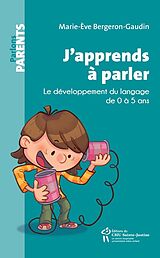 E-Book (epub) J'apprends a parler von Bergeron-Gaudin Marie-Eve Bergeron-Gaudin