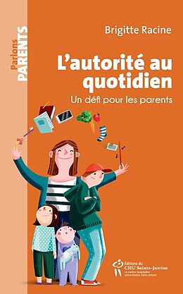 eBook (epub) L'autorite au quotidien de Racine Brigitte Racine