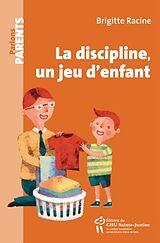 eBook (epub) La discipline, un jeu d'enfant de Racine Brigitte Racine