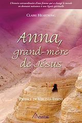 eBook (epub) Anna, grand-mere de Jesus de Heartsong Claire Heartsong