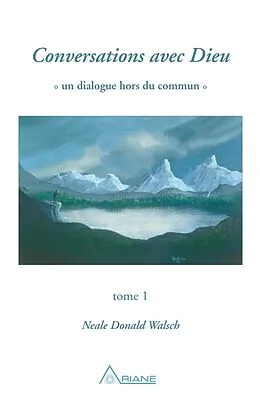 ePUB Conversations avec Dieu, tome 1 von Walsch Neale Donald Walsch