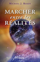 eBook (epub) Marcher entre les realites de Roads Michael J. Roads