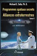 E-Book (epub) Programmes spatiaux secrets et alliances extraterrestres, tome II von 