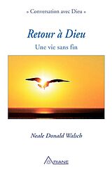 eBook (epub) Retour a Dieu de Walsch Neale Donald Walsch