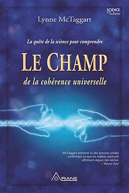 eBook (epub) Le champ de la coherence universelle de 