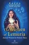 Kartonierter Einband The Women of Lemuria von Monika Muranyi, Amber Wolf