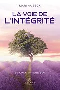 E-Book (epub) La voie de l'intégrité von Beck Martha Beck