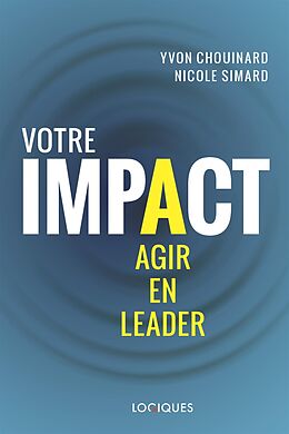 eBook (epub) Votre impact de Chouinard Yvon Chouinard, Simard Nicole Simard