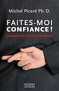 E-Book (epub) Faites-moi confiance ! von Picard Michel Picard