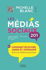 eBook (epub) Les médias sociaux 201 de Blanc Michelle Blanc