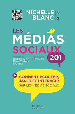 eBook (epub) Les médias sociaux 201 de Blanc Michelle Blanc