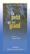 E-Book (pdf) Ce petit qui est grand von Simon Stephane Simon