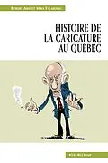 ePUB Histoire de la caricature au Québec von Aird Robert Aird, Falardeau Mira Falardeau