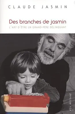 E-Book (epub) Des branches de jasmin von Jasmin Claude Jasmin