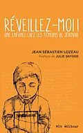 E-Book (epub) Réveillez-moi von Lozeau Jean-Sebastien Lozeau