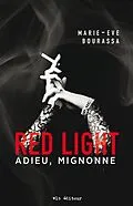 E-Book (epub) Red Light T.1 von Bourassa Marie-Eve Bourassa
