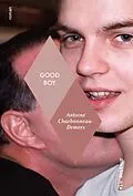 E-Book (epub) Good boy von Charbonneau-Demers Antoine Charbonneau-Demers