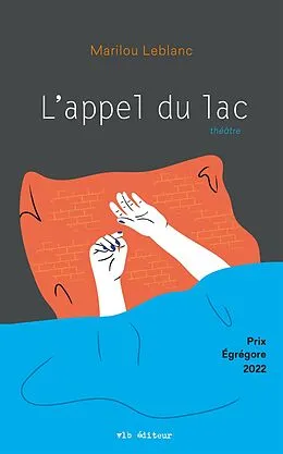 E-Book (epub) L'Appel du lac von Leblanc Marilou Leblanc