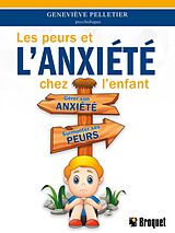 eBook (pdf) Les peurs et l'anxiete chez l'enfant de Pelletier Genevieve Pelletier