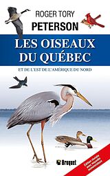 eBook (pdf) Les oiseaux du Québec et de l'est de l'Amérique du Nord de Tory Peterson Roger Tory Peterson