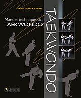 eBook (pdf) Manuel technique du taekwondo de Savoie Gilles R. Savoie