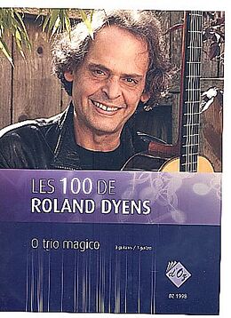Roland Dyens Notenblätter Les 100 de Roland Dyens - O trio magico