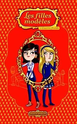 E-Book (pdf) Les filles modeles 01 : Guerre froide von Marie Potvin