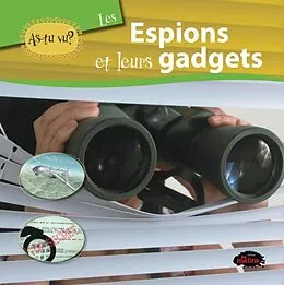 E-Book (pdf) As-tu vu? Les espions et leurs gadgets von Katherine Mossalim