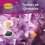 E-Book (pdf) As-tu vu? Les roches et mineraux von Jessica Lupien