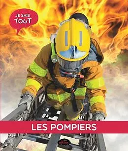 E-Book (pdf) Je sais tout: Les pompiers von Chrystel Marchand