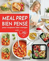 eBook (epub) Meal prep bien pensé pour toujours bien manger de Pratico Edition Pratico Edition Pratico Edition