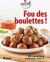 eBook (epub) Fou des boulettes ! de Pratico Edition Pratico Edition Pratico Edition