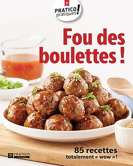 eBook (epub) Fou des boulettes ! de Pratico Edition Pratico Edition Pratico Edition