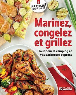 eBook (epub) Marinez, congelez et grillez de Pratico Edition Pratico Edition Pratico Edition