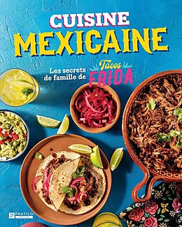 eBook (epub) Cuisine mexicaine de Chan Morales Enrique Chan Morales