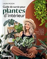 eBook (epub) Guide de survie pour plantes d'intérieur de Pigeon Laura Pigeon