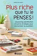E-Book (epub) Plus riche que tu le penses! von Aubert Katheryne Aubert
