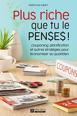 E-Book (epub) Plus riche que tu le penses! von Aubert Katheryne Aubert