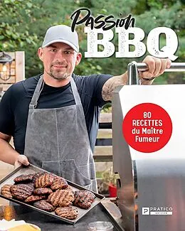 ePUB Passion BBQ von Beliveau Micael Beliveau