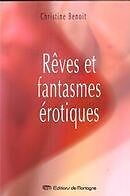 eBook (pdf) Rêves et fantasmes érotiques de Christine Benoit