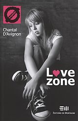 E-Book (pdf) Love zone von Chantal D'Avignon