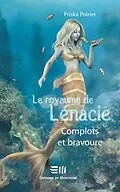 E-Book (pdf) Le royaume de Lénacie von Priska Poirier