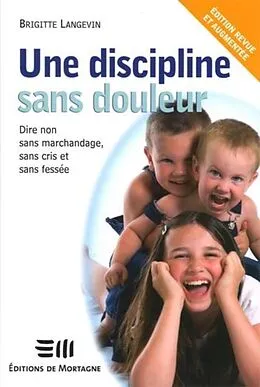 E-Book (pdf) Une discipline sans douleur von Brigitte Langevin
