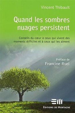 eBook (pdf) Quand les sombres nuages persistent de Vincent Thibault