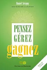 PDF Pensez gerez gagnez von Sevigny Daniel Sevigny