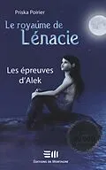 E-Book (pdf) Le royaume de Lénacie von Priska Poirier