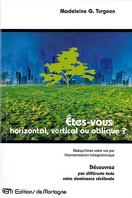 eBook (pdf) Êtes-vous horizontal, vertical ou oblique? de Madeleine G. Turgeon