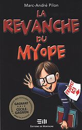eBook (pdf) La revanche du myope de Marc-Andre Pilon