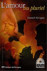 eBook (pdf) L'amour au pluriel de Daniel Sevigny
