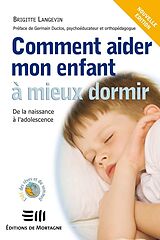 eBook (pdf) Comment aider mon enfant à mieux dormir de Brigitte Langevin